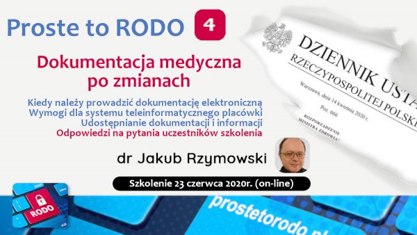 Dokumentacja medyczna po zmianach - szkolenie dr Jakub Rzymowski