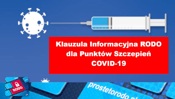 Klauzula Informacyjna RODO dla pacjentów przy szczepieniach COVID-19