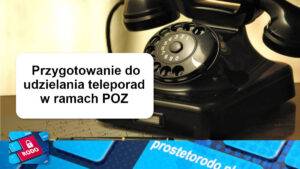 Standard teleporady w POZ