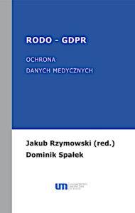 Ochrona danych medycznych - Jakub Rzymowski Dominik Spałek