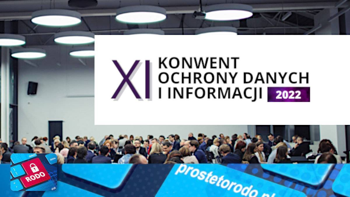XI Konwent Ochrony Danych i Informacji