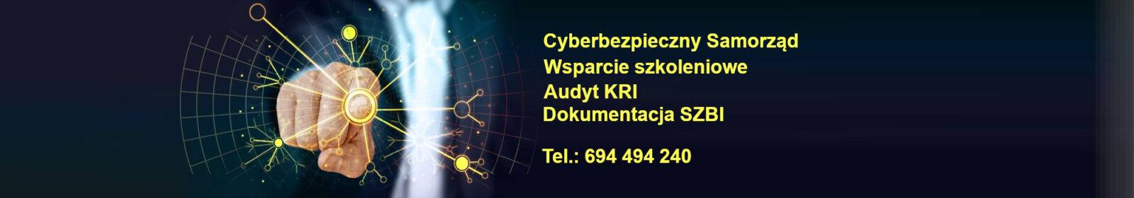 Audyt KRI Dokumentacja SZBI Szkolenia z cyberbezpieczeństwa