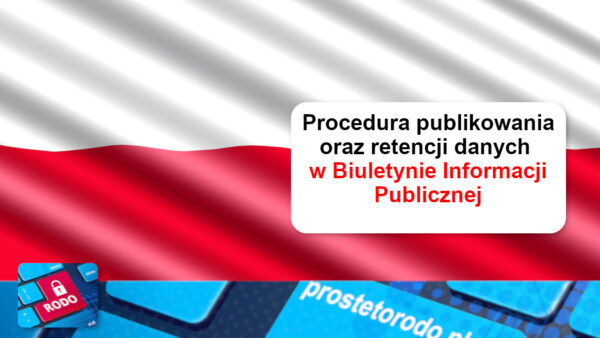 Procedura publikowania informacji w Biuletynie Informacji Publicznej